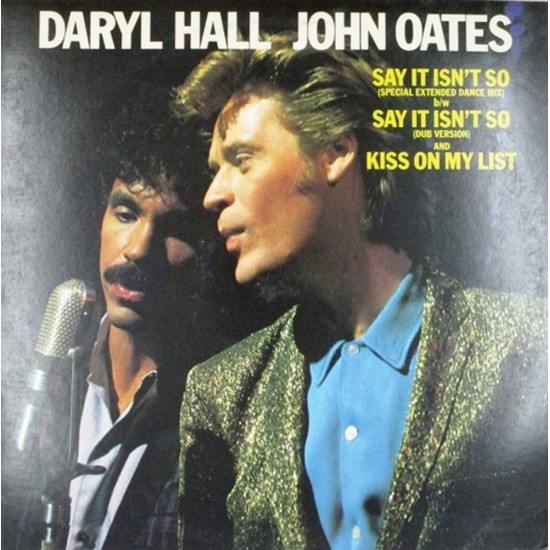 Пластинка Daryl Hall & John Oates Say It Isn't So (maxi single)